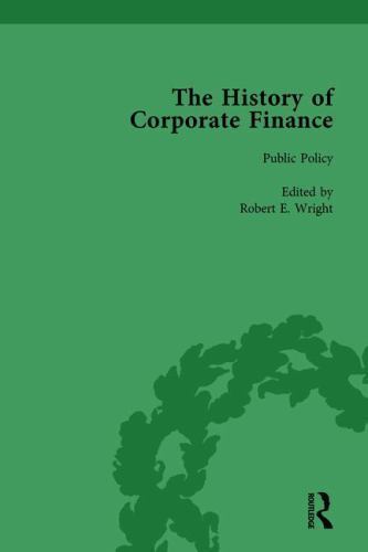 History of Corporate Finance: Developments of Anglo-American Securities ...