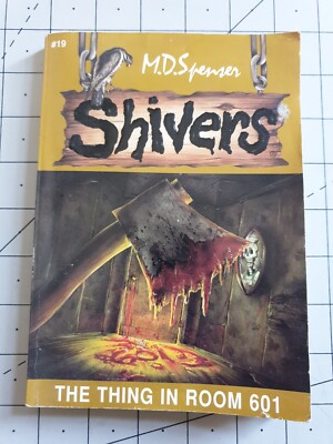 The Thing in the Room 601 Shivers 19 Spenser 1998 Paperback Book