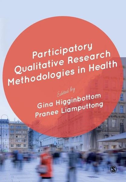 Gina Higginbottom (U. A.) | Participatory Qualitative Research Methodologies...-image