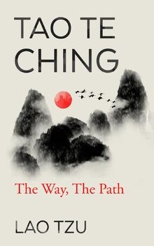 Tao Te Ching: The Way, The Path von Tzu, Lao | Buch | Zustand gut