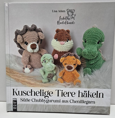 mitp Verlag Kuschelige Tiere häkeln - Amigurumi Buch Chenille (1016 E1+)