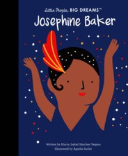 Josephine Baker (Little People, Big Dreams) - Hardcover - ACCEPTABLE
