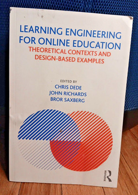 Learning Engineering for Online Education Theoretical Contexts Design-Based Book
