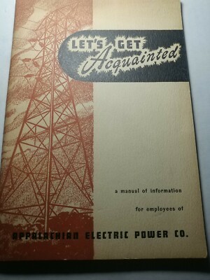 1950 Appalachian Electric ''Let's Get Acquainted'' employee manual-with map/letter