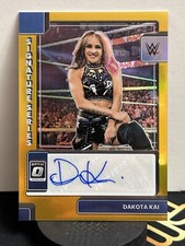 2023 Panini Chronicles WWE Dakota Kai Optic Signature Series Auto Gold /10