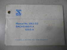 Sachs 1001/5A & 1251/5A Models Factory Manual 336.2E2/2