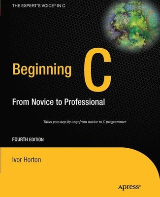 Ivor Horton | Beginning C | Taschenbuch | Englisch (2011) | xxv | Apress