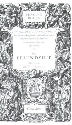 On Friendship Paperback Michel Eyquem de, Michel, De Montaigne Mo