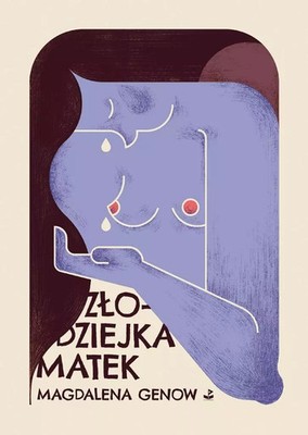 9788368310047 Złodziejka matek Biuro Literackie