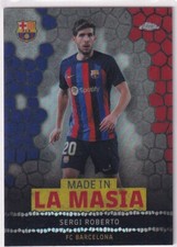 Topps Chrome FC Barcelona Nr. LA-9 Sergi Roberto Mada IN La Masia Rifrattore