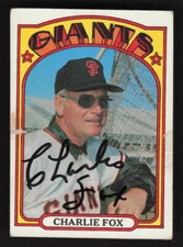 Charlie Fox Signed 1972 Topps #129 San Francisco Giants Autograph Auto