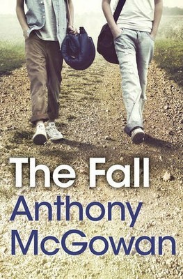 The Fall by McGowan, Anthony 1781125171 FREE Shipping