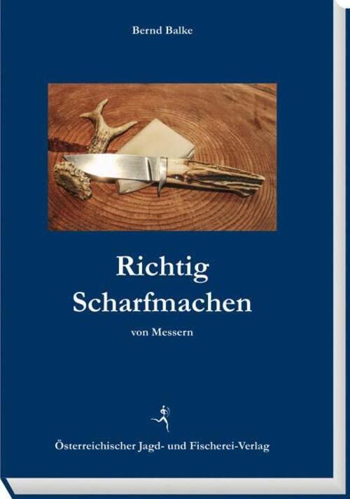 Thumbnail - Richtig Scharfmachen Von Messern | Bernd Balke | Deutsch | Taschenbuch