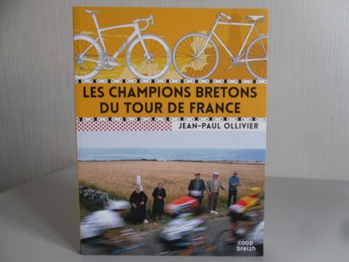 Les champions bretons du Tour de France Jean Paul Ollivier Bretagne cyclisme - Photo 1/8