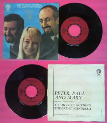 LP 45 7'' PETER PAUL AND MARY Too much of nothing The great mandella no cd mc dvd