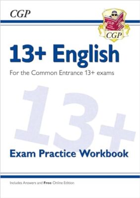 New 13+ English Exam Practice Workbook for the Common Entrance Exams (exams ...