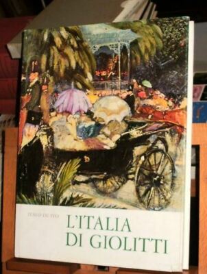 1965 De Feo L'ITALIA DI GIOLITTI / 1°edizione / ERI