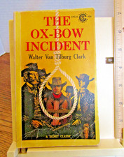 The Ox-Bow Incident by Walter Clark Signet pbk 1964 printing classic western