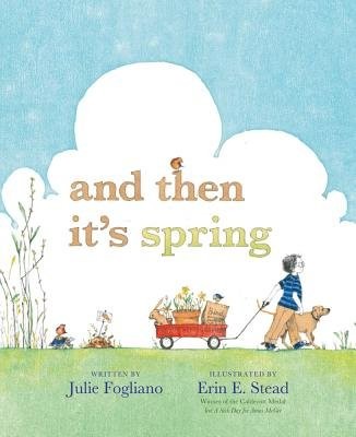 And Then It's Spring[AND THEN ITS SPRING][Hardcover]