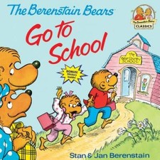 The Berenstain Bears Go to School (First Time Books(R)) - Paperback - GOOD