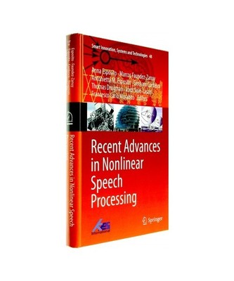 Recent Advances in Nonlinear Speech Processing