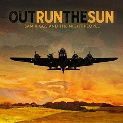 Sam Riggs and The Night People: Outrun The Sun (CD, Country, Ex-Library, 2013)