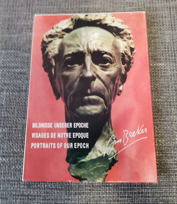 Arno Breker - BILDNISSE UNSERER EPOCHE -  Visages De Notre Epoque