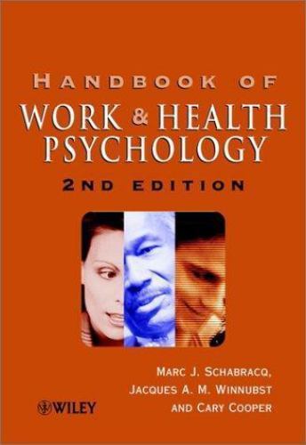 Handbook of Work and Health Psychology by Cary L. Cooper (1996 ...