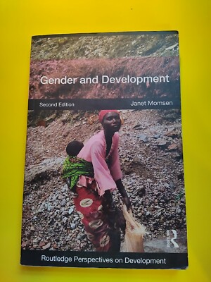 Routledge Perspectives on Development Ser.: Gender and Development by Janet Mom 