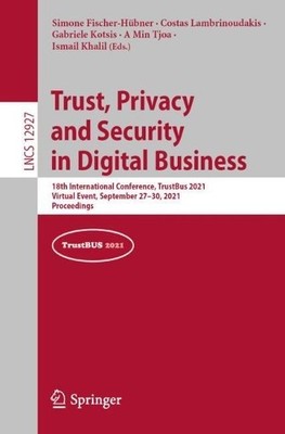 Vertrauen, Privatsphäre und Sicherheit im digitalen Geschäft - 9783030865856