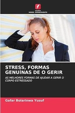 Stress, Formas Genunas de O Gerir