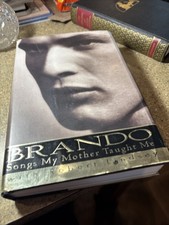 Brando Songs My Mother Taught Me 1st Edition