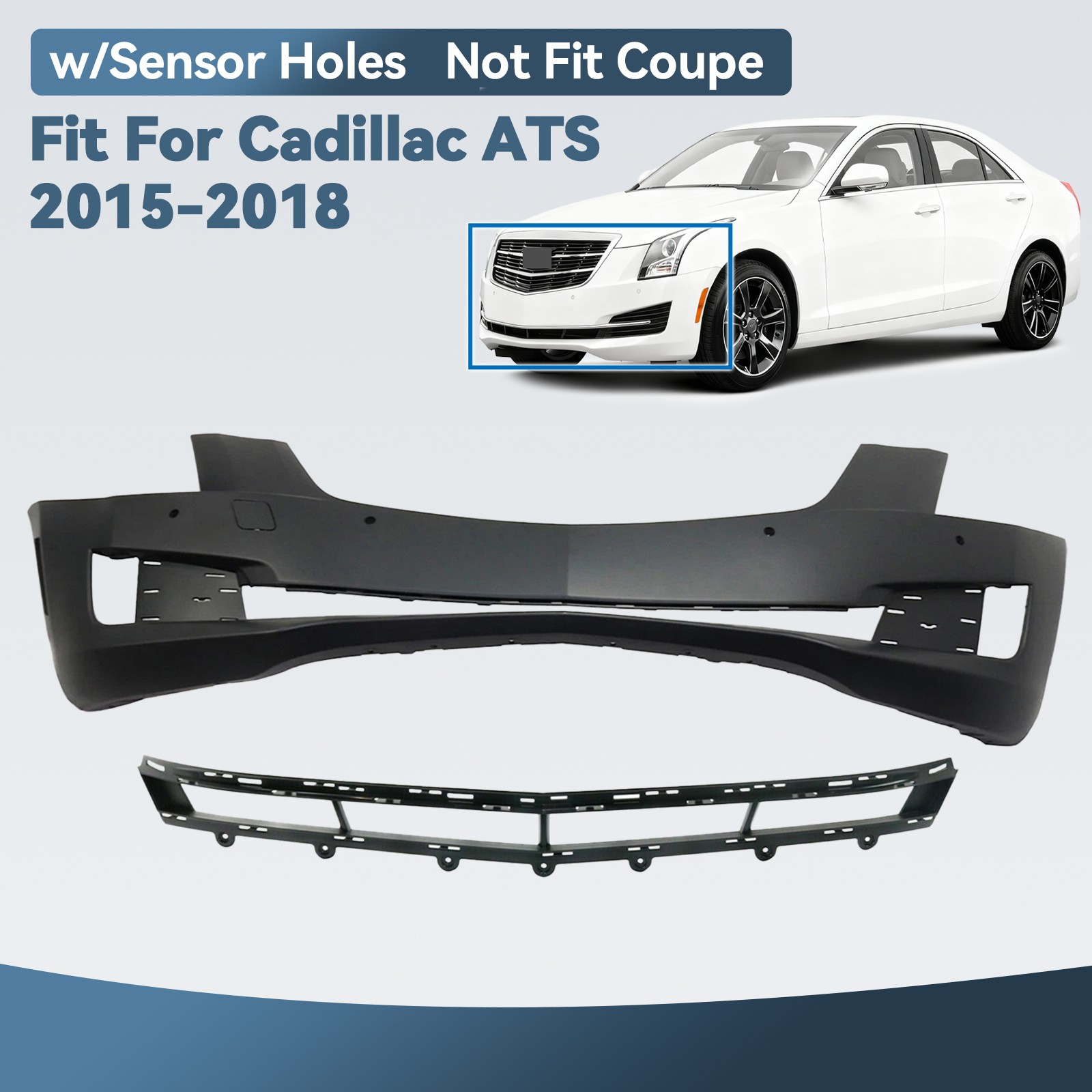 For 2015-2018 Cadillac ATS Front Bumper Cover Upper&Lower Grille w/ Sensor Holes