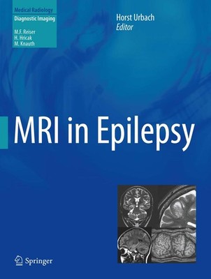 MRI in Epilepsy Horst Urbach