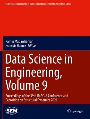 Data Science in Engineering, Volume 9 - 9783030760069