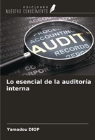 Yamadou Diop | Lo Esencial De La AuditoríA Interna | Taschenbuch | Spanisch