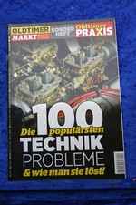 Oldtimer Markt Sonderheft 54 2014 Die 100 populärsten Technik-Probleme