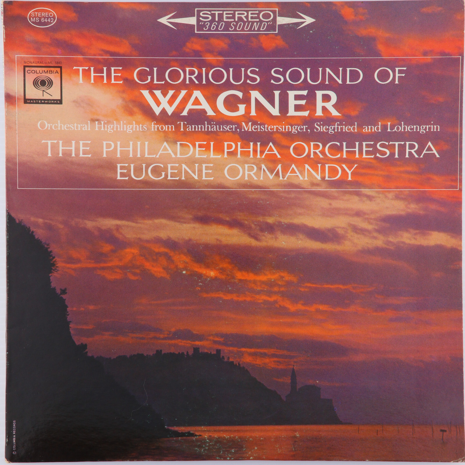 Richard Wagner, Eugene Ormandy - Glorious Sound Of Wagner - 1963 12" LP MS 6442