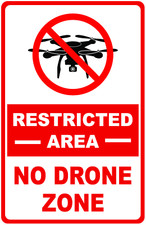 Restricted Area No Drone Zone Sign. Size Options. No Drones