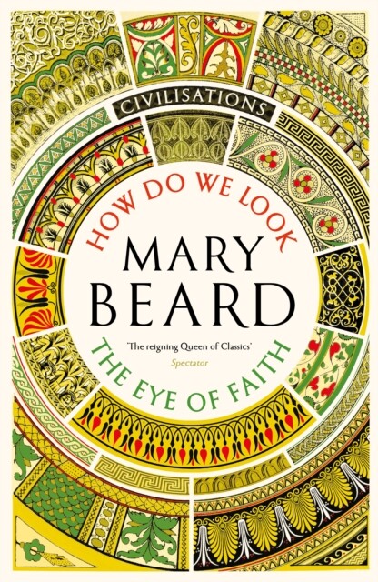 Civilisations: How Do We Look / The Eye of Faith - Free Tracked Delivery