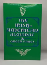 The Irish-American Almanac & Green Pages; Facts, Lists, and Lore, 1987 New