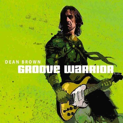 Audio Cd - Dean Brown - Groove Warrior - Esc Records -D- Neu-image