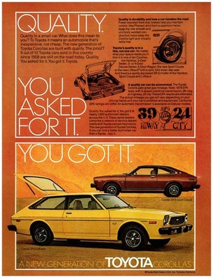 PRINT AD, 1976 New Generation of Toyota Corolla SR-5 Lift back 70's You Got It
