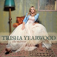 Trisha Yearwood - Mirror - Vinyl Record 12 Record - F123Z