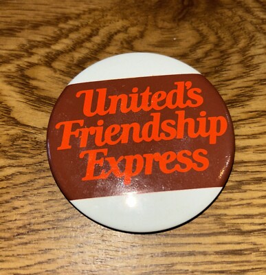 United's Friendship Express 2-1/4'' Vintage Pin United Airlines