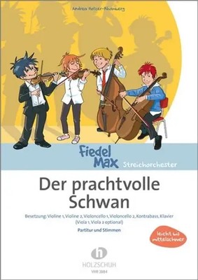 Der Prachtvolle Schwan | Andrea Holzer-Rhomberg | Partitur + Stimmen
