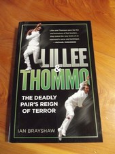 S/C CRICKET BOOK LILLEE & THOMMO IAN BRAYSHAW 2017 * MUST SEE *