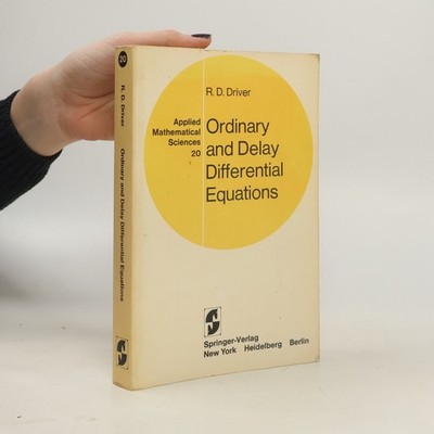 Applied Mathematical Sciences - 20: Ordinary and Delay Differential Equations