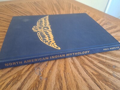 RARE - North American Indian Mythology 1973 Hamlyn - Hardcover