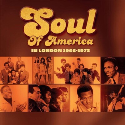 Various - Soul Of America: In London  1966-72 (2023)  3CD NEW/SEALED SPEEDYPOST